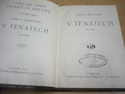 Karel M. Příbramský - V tenatech. Román (1923) ed. Vybrané spisy dobrých autorů, sv. 18.