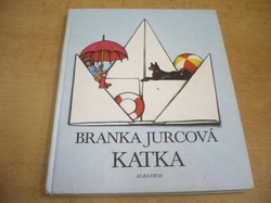 Branka Jurcová - Katka (1978) ed. První čtení 