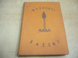 M.B. Böhnel - Rašení (1930)