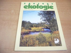 Danuše Kvasničková - Základy ekologie. Pro základní a střední školy (2008)
