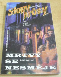 Andrew Hall - Mrtvý se nesměje. Stopy hrůzy 108 (2000)