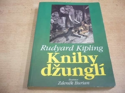 Rudyard Kipling - Knihy džunglí (2000)
