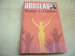 Kirk Douglas - Tanec s ďáblem (2001)