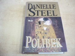 Danielle Steel - Polibek (2009)