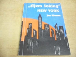 Jan Křemen - Ajem šoking New York (1995)