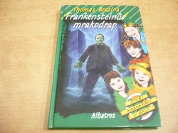 Thomas Brezina - Frankensteinův mrakodrap (2006) ed. Čtyři kamarádi v akci 21