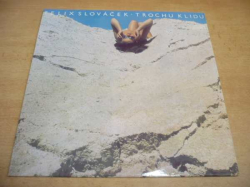 LP FELIX SLOVÁČEK - Trochu klidu