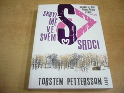 Torsten Pettersson - Skryj mě ve svém srdci (2012) Série. Harald Lindmark 2
