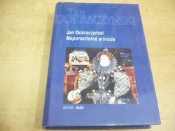 Jan Dobraczyński - Neporazitelná armáda (1999) ed. Blok 49
