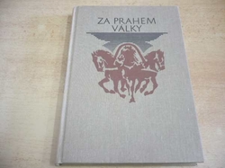 Kolektiv autorů - Za prahem války (1975) Trojka sv. 13 - kopie