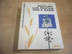 František Hron - Rostliny luk, pastvin, vod a bažin. Kapesní atlas (1979)