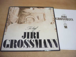 LP JIŘÍ GROSSMANN - To byl Jiří Grossmann