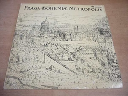 LP PRAGA BOHEMIAE METROPOLIS - Auf wiedersehen Prag!