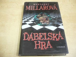 Margaret Millarová - Ďábelská hra (2003)