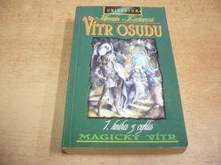 Mercedes Lackeyová - Vítr osudu (1997) ed. Universum. Fantasy 52. Série. Magický vítr 1