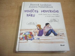 Dominik Landsman - Deníček moderního páru aneb ženy jsou z Venuše a muži jsou debil (2016)