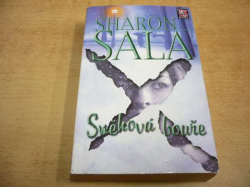 Sharon Sala - Sněhová bouře (2002) ed. Černá růže 41