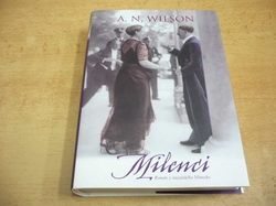 A. N. Wilson - Milenci (2009)