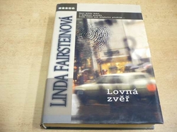 Linda Fairsteinová - Lovná zvěř (2005) ed. Class 36