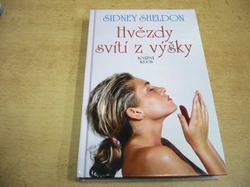 Sidney Sheldon - Hvězdy svítí z výšky (1994)