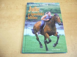 Christiane Gohlová - Julie a španělský hřebec (2003) Série. Julie a... 4