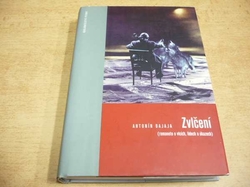 Antonín Bajaja - Zvlčení (2003)