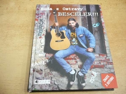 Ruda z Ostravy - Ruda z Ostravy. Besceler!!! (2011)