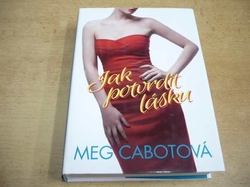 Meg Cabotová - Jak potvrdit lásku (2017) Série. Boy series 4