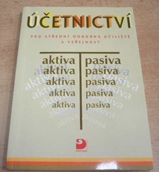 Vladimír MUNZAR - ÚČETNICTVÍ PRO STŘEDNÍ ODBORNÁ UČILIŠTĚ A VEŘEJNOST (2004)