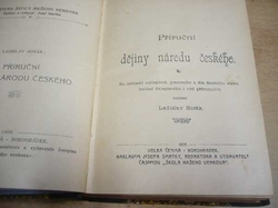 Ladislav Horák - Příruční dějiny národu českého (1906)