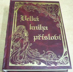 Velká kniha přísloví (2001)