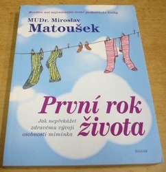 Miroslav Matoušek - První rok života (2015)
