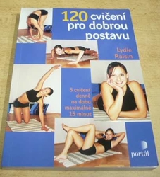 Lydie Raisin - 120 cvičení pro dobrou postavu (2010)