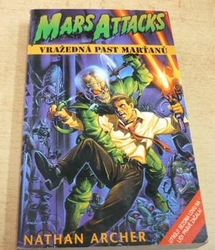 Nathan Archer - Vražedná past marťanů. Mars Attacks (1997)