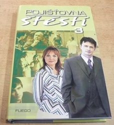 Pojišťovna štěstí 3 (2007)