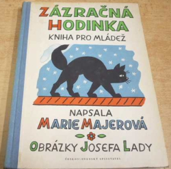 Marie Majerová - Zázračná hodinka (1954)