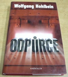 Wolfgang Hohlbein - Odpůrce (2004)