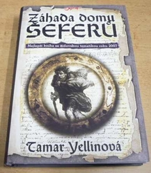 Tamar Yellinová - Záhada domu Šeferů (2008)