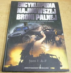 Encyklopedia najnowszej broni palnej - tom I A-F (2001) polsky