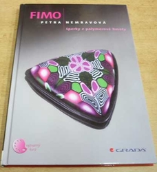 Petra Nemravová - FIMO šperky z polymerové hmoty (2010)