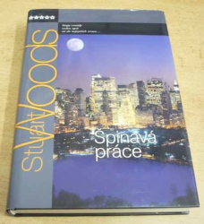 Stuart Woods - Špinavá práce (2006)