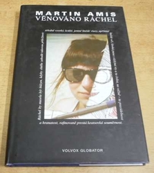 Martin Amis - Věnováno Ráchel (2009)