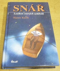 Hanns Kurth - Snář. Lexikon snových symbolů (2004)