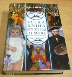 Ervín Hrych - Velká kniha světového humoru (2003)