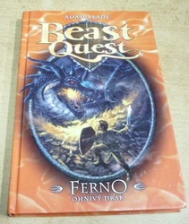 Adam Blade - Ferno. ohnivý drak. Beast Quest 1. (2011)