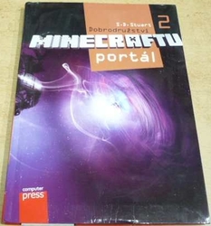 S. D. Stuart - Dobrodružství MINECRAFTU 2. Portál (2014)