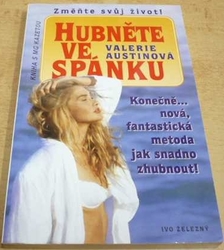 Valerie Austinová - Hubněte ve spánku (2000)