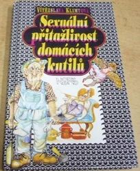 Vítězslava Klimtová - Sexuální přitažlivost domácích kutilů (1993)