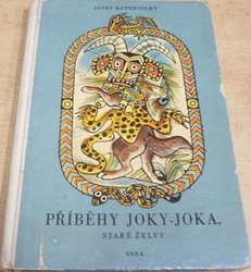 Josef Kopernický - Příběhy Joky-Joka. Staré želvy (1959)