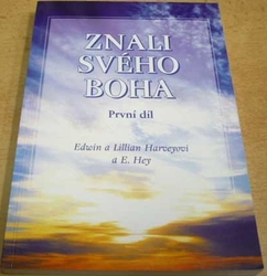 Edwin Harvey - Znali svého Boha. 1. díl. (2009)